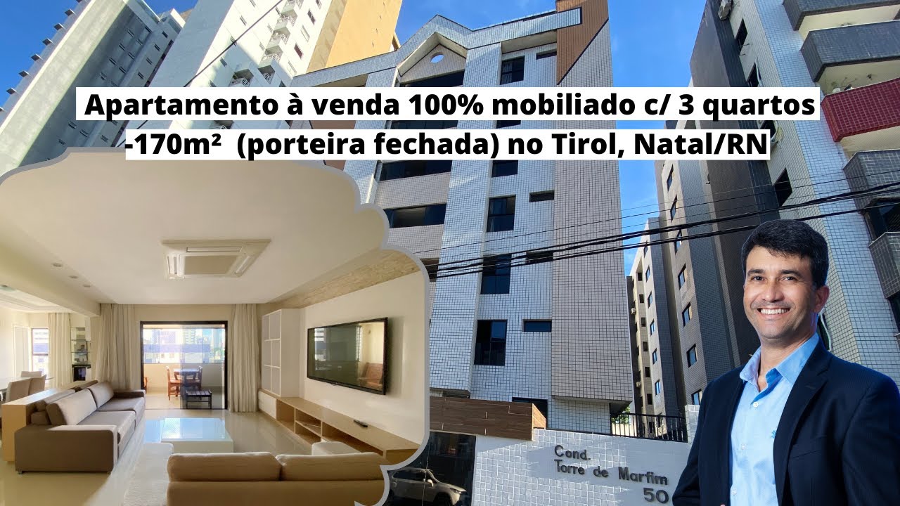 Apartamento à venda com 3 quartos, 170m², Tirol, Natal/RN - totalmente mobiliado