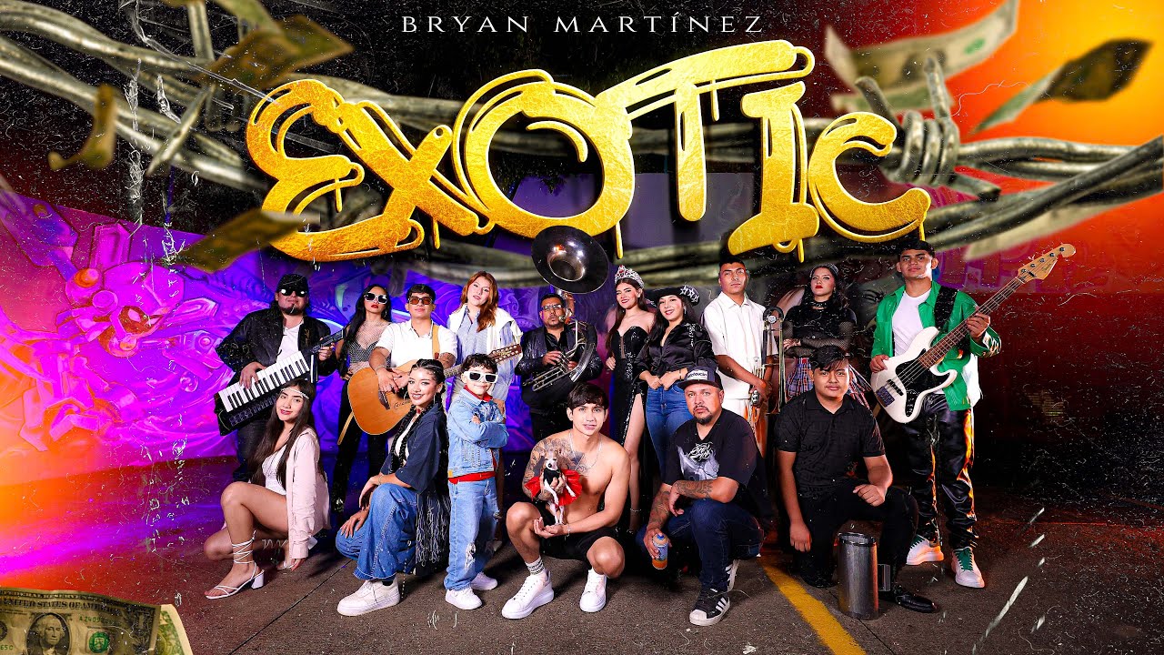 EXOTIC (Video Oficial) - Bryan Mart&iacute;nez