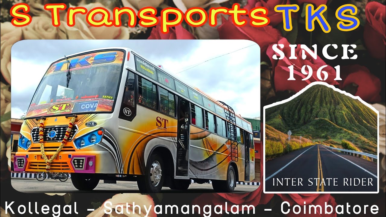 TKS ST Bus 🚍 | Inter State Rider 🛣️ | Karnataka Private Bus | கொள்ளேகால் சத்தியமங்கலம் கோயமுத்தூர்