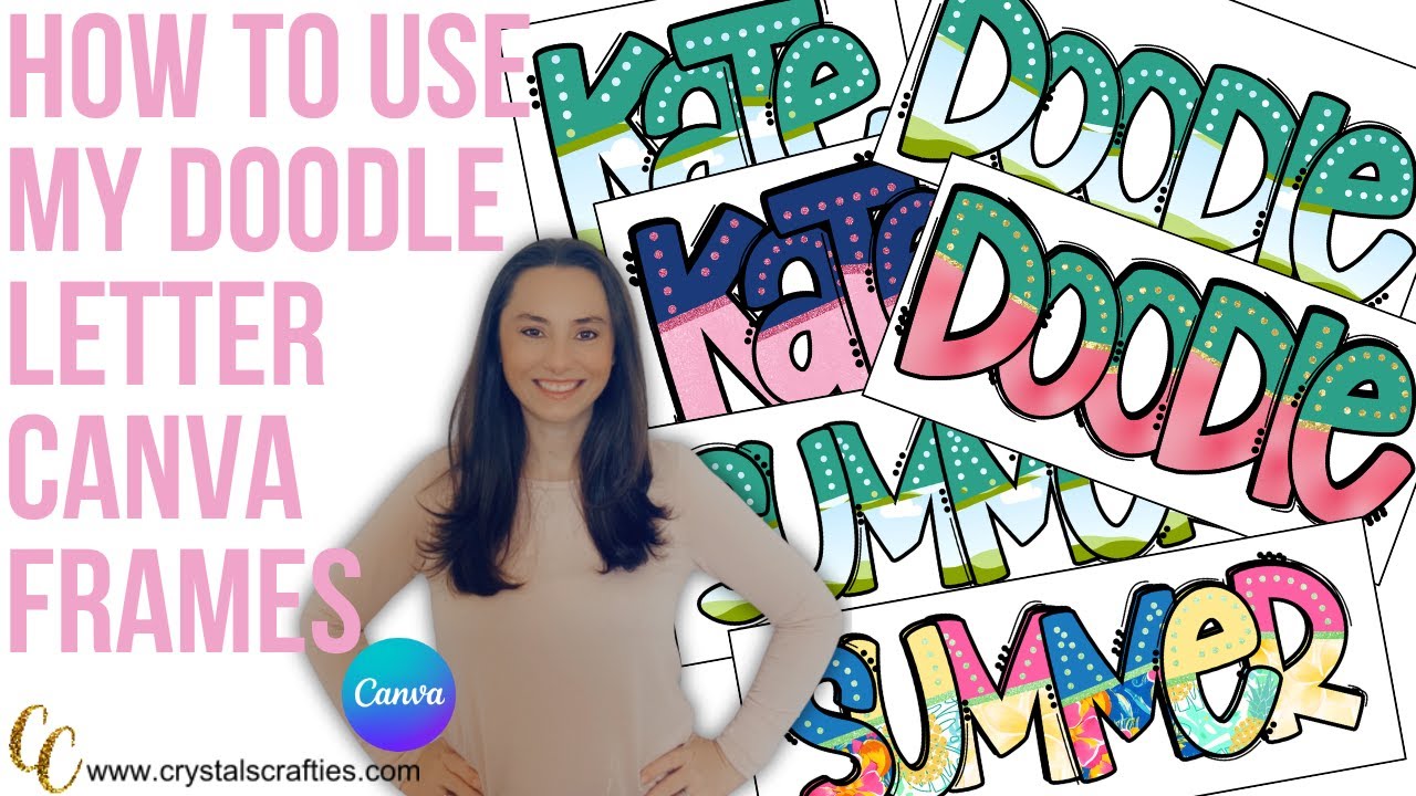 How to Use Canva Letter Frames | Doodle Letters & Canva Frames Tutorial