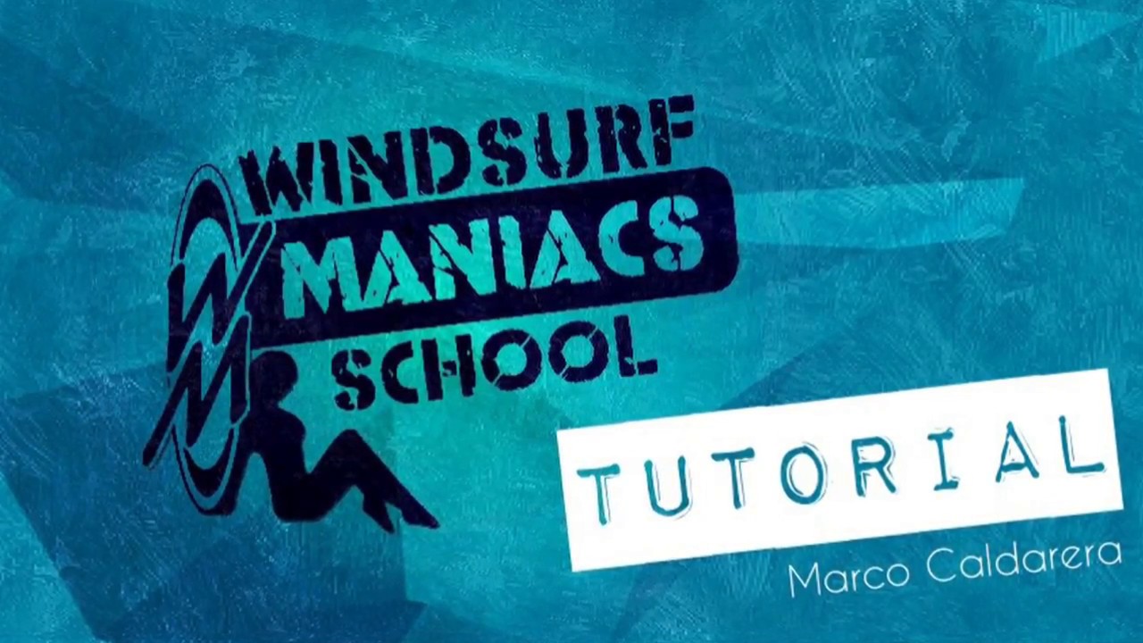 Windsurf Maniacs School - Tutorial: Passaggio corretto della scottina