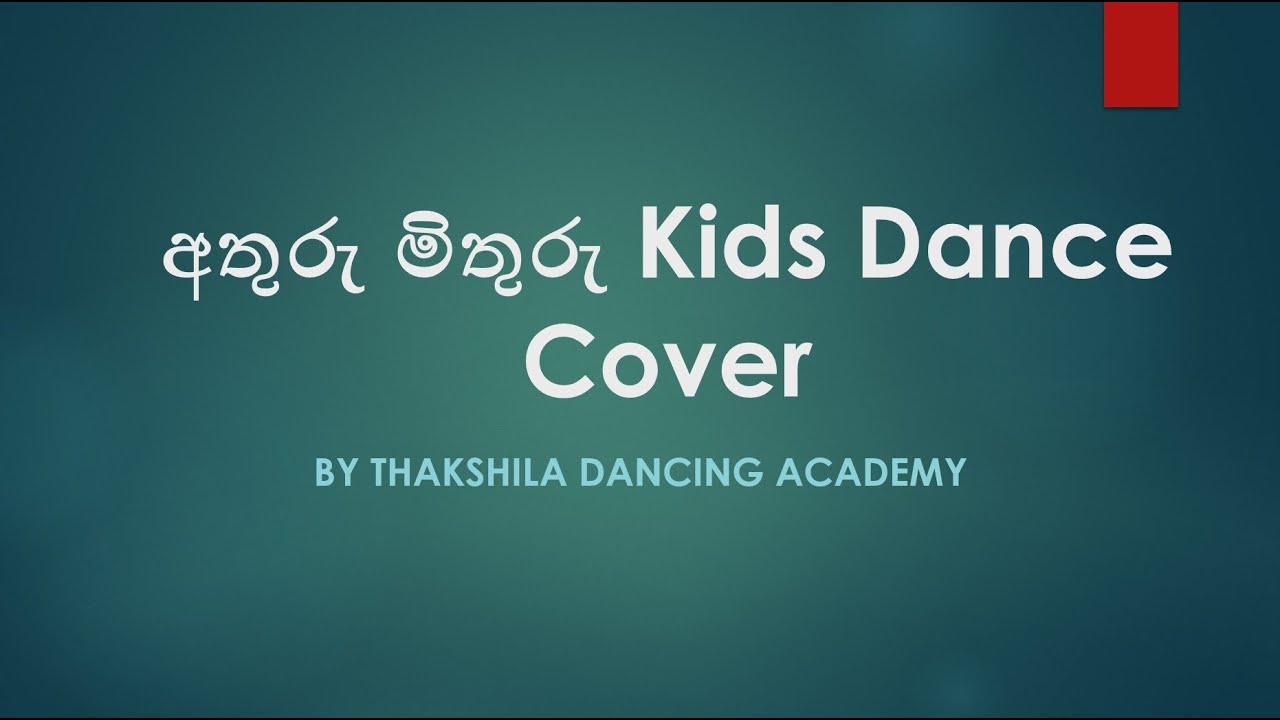 Athuru Mithuru (අතුරු මිතුරු) Song Dance Cover | Thakshila Dancing Academy