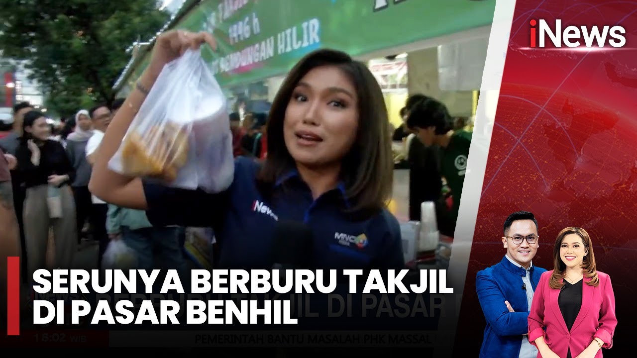 Asyiknya Berburu Takjil di Pasar Benhil, Jakarta Pusat | iNews Sore | 03/03