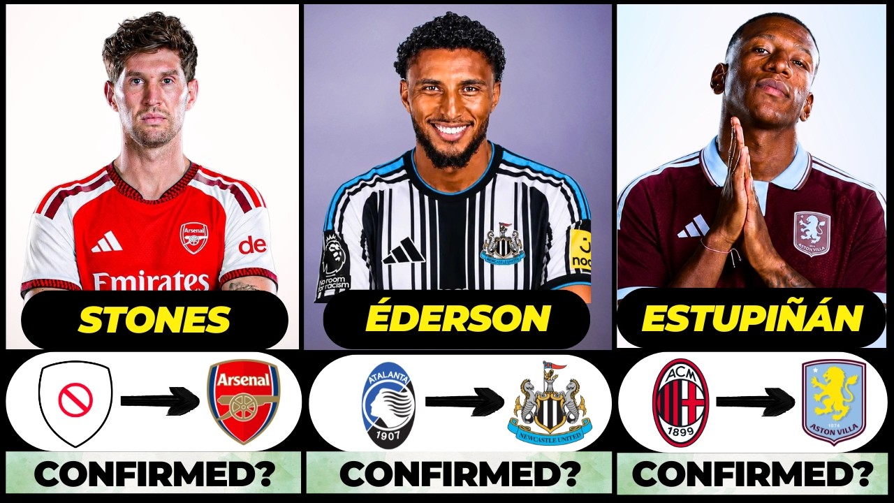 🚨 NEW CONFIRMED TRANSFERS & RUMOURS! 🚨🔥 ft. Ederson, Stones, Estupinian... etc