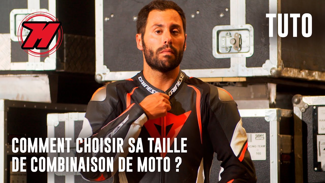 Comment choisir LA TAILLE d'une COMBINAISON DE MOTO ?