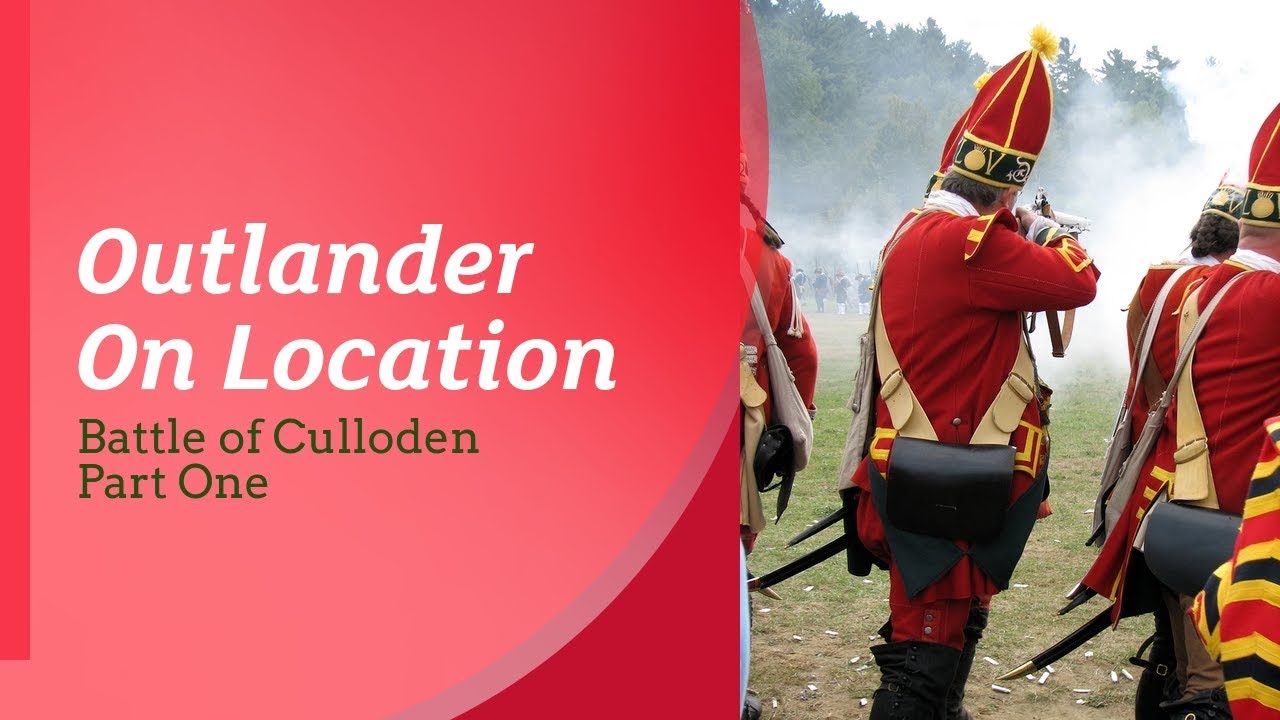 Outlander On Location: Culloden (Part One)