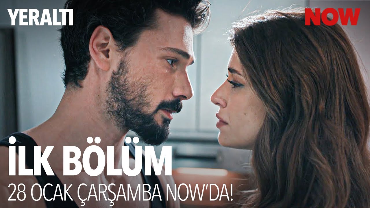 Yeraltı İlk B&ouml;l&uuml;m&uuml;yle 28 Ocak &Ccedil;arşamba NOW'da!