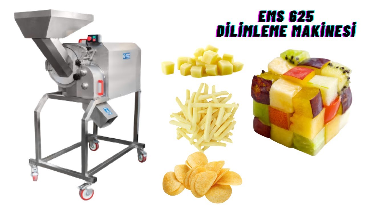 EMS 625 KÜP-CİPS-ÇUBUK KESİM MAKİNESİ