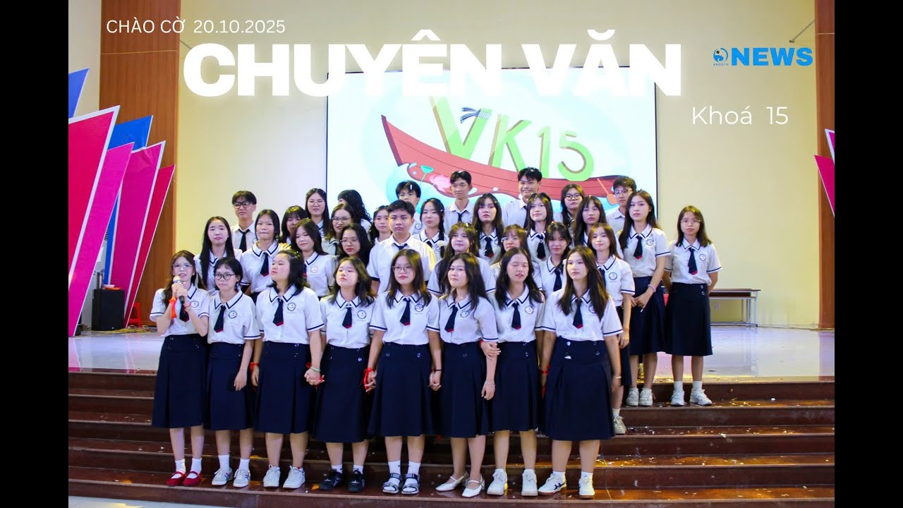 [20.10.2025] NQD - Chào cờ Chuyên Văn khoá 15