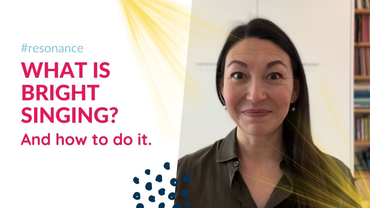 What is BRIGHT singing? (And how to do it)