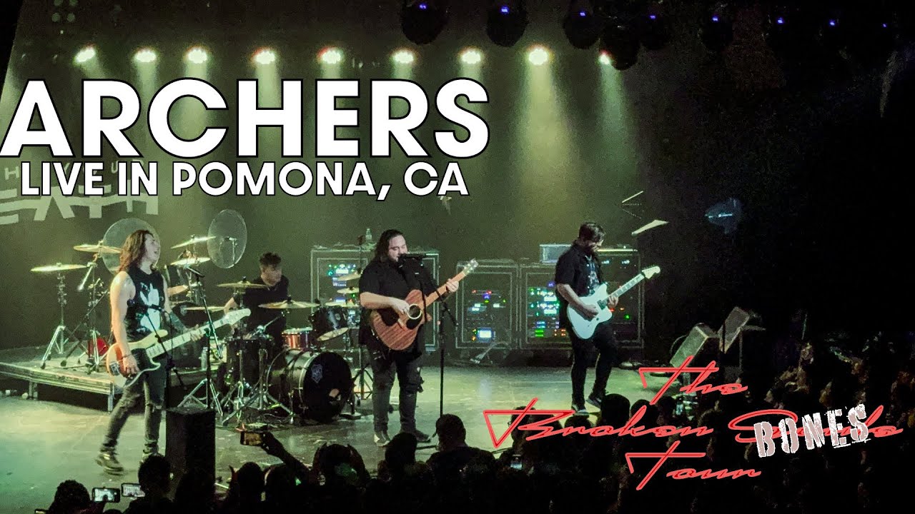 ARCHERS - THE BROKEN SOULS TOUR - LIVE IN POMONA, CA - FULL SET (HD) - 02/11/25