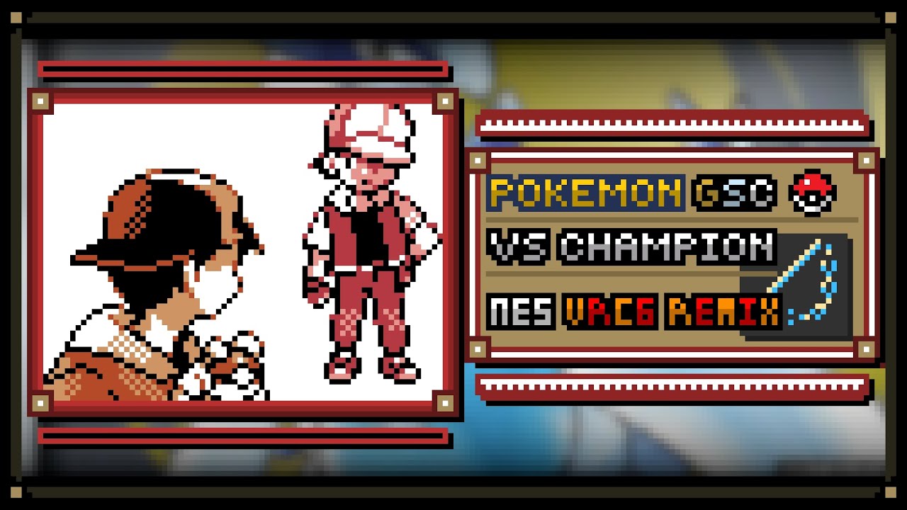 Pokemon Gold/Silver/Crystal - Vs. Champion (NES VRC6 Remix)
