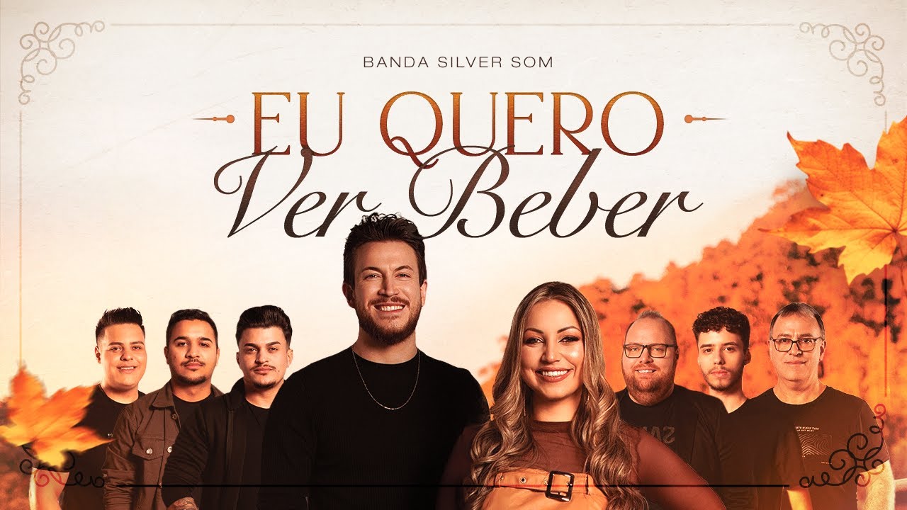 SILVER SOM - EU QUERO VER BEBER
