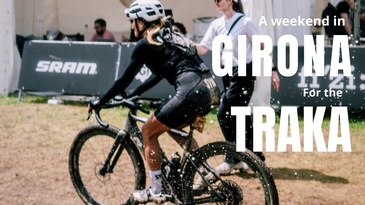 A weekend in Girona for the Traka