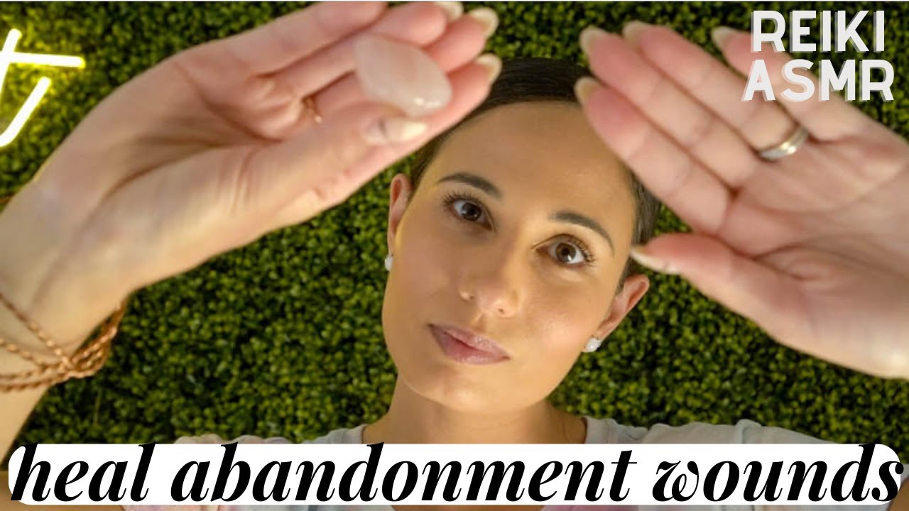 Healing Abandonment Wounds: Gentle ASMR Reiki for Emotional Release and Inner Renewal