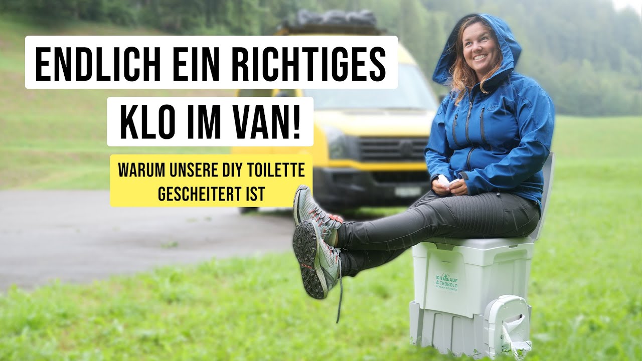 Ein SCHEISS Thema 💩・Das grosse Toiletten-Update!・TROBOLO WandaGO Campingtoilette