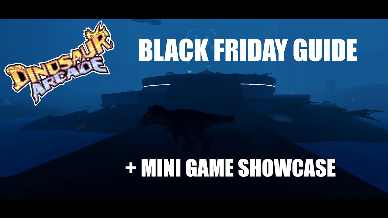 BLACK FRIDAY GUIDE AND MINI GAME SHOWCASE | Roblox Dinosaur Arcade