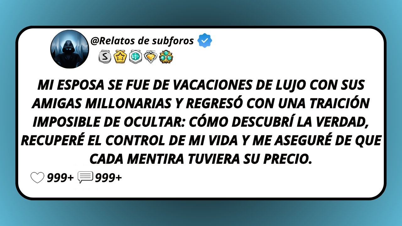 Mi Esposa Se Fue De Vacaciones De Lujo Con Sus Amigas Millonarias Y Regresó Con Una Traición...