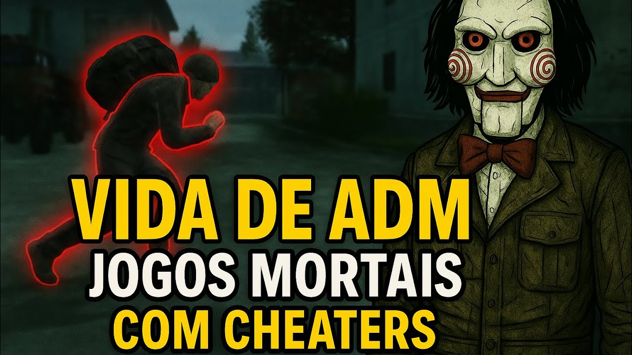 Vida de ADM - Jogos M@rtais com Cheaters no  #dayz