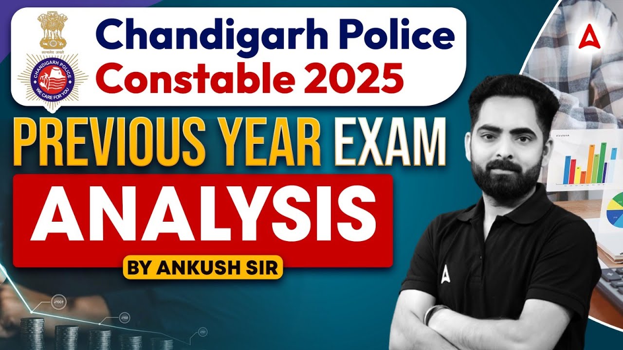 Chandigarh Police Constable 2025 | Chandigarh Police Previous Year Exam Analysis | By Ankush Sir