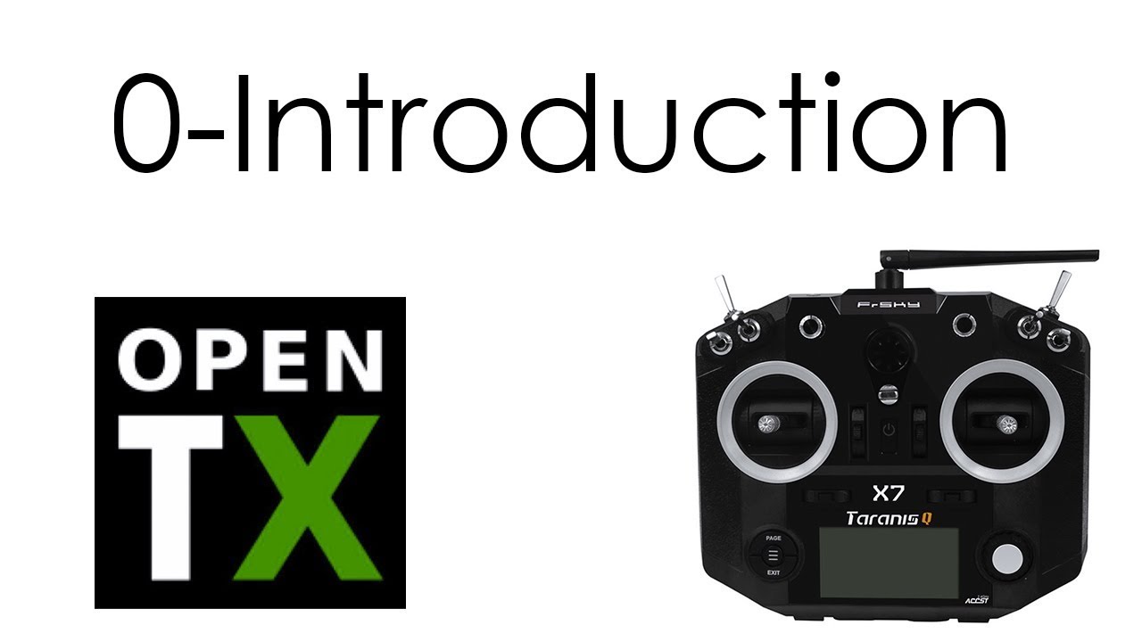 0-Introduction QX7 FPV