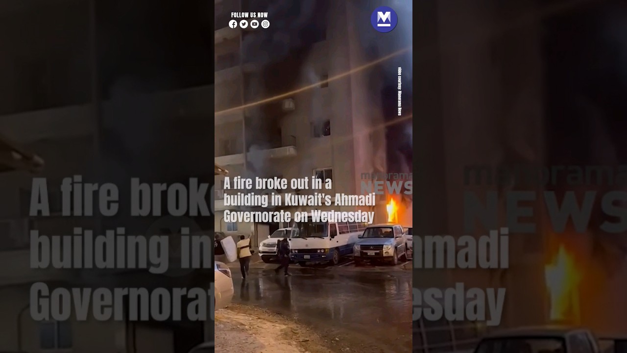 Kuwait building fire: Several killed and injured, including Keralites