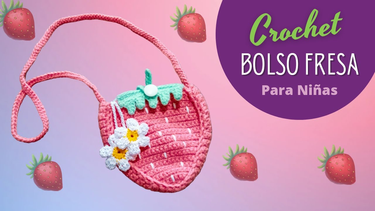 Bolso Fresa a Crochet para Niñas
