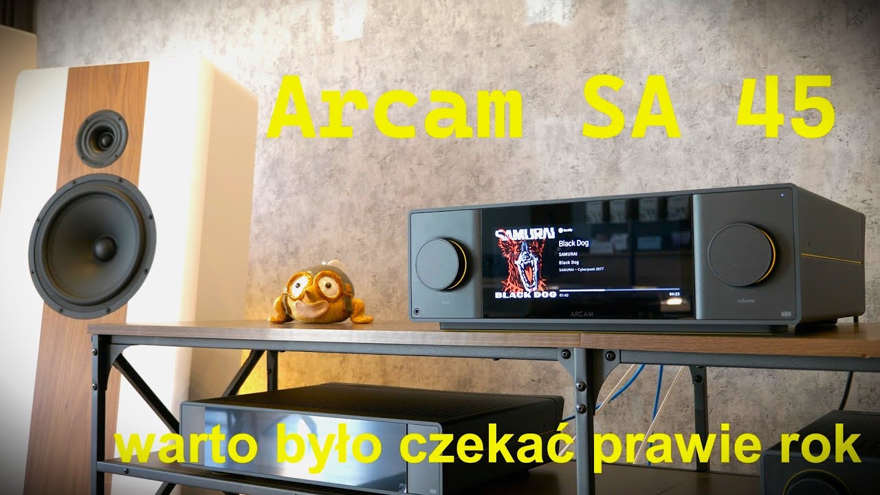 Arcam SA45 - warto było czekać!