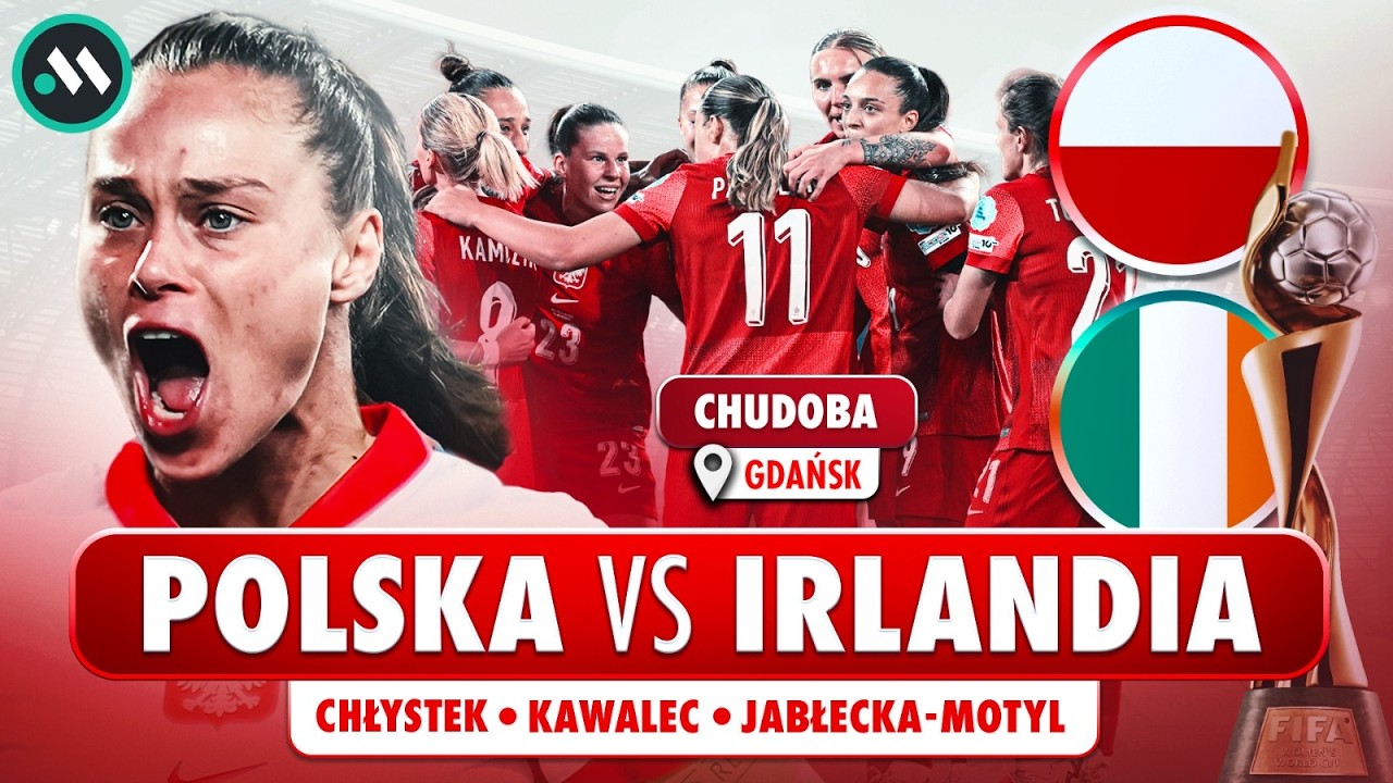 POLSKA - IRLANDIA: REPREZENTACJA KOBIET WALCZY O MUNDIAL