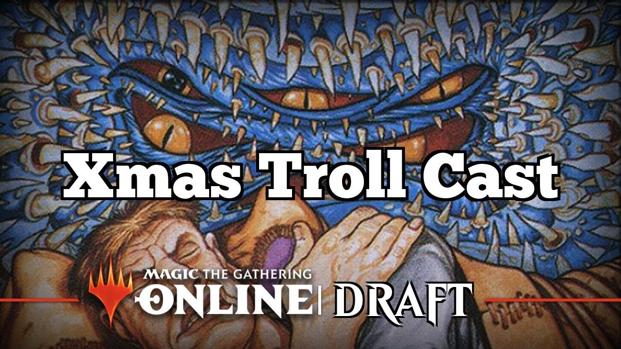 Xmas Troll Cast | Vintage Cube Draft [MTGO]