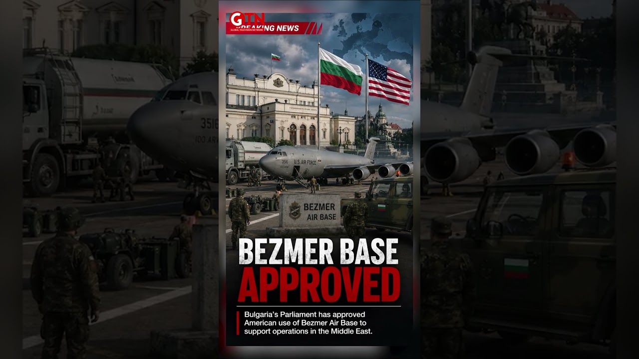 Bulgaria Approves U.S. Air Base Use as Iran War Expands