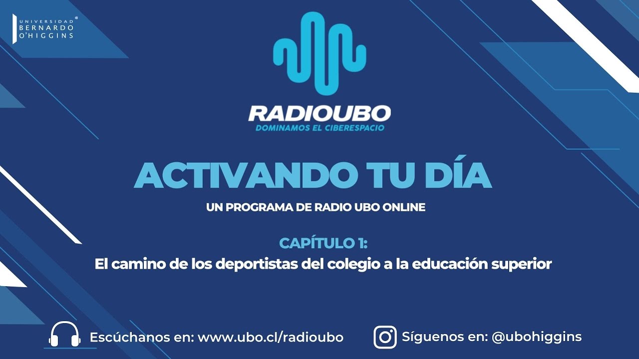 ACTIVANDO TU DÍA CAP. 1 | El camino de los deportistas del colegio a la educación superior