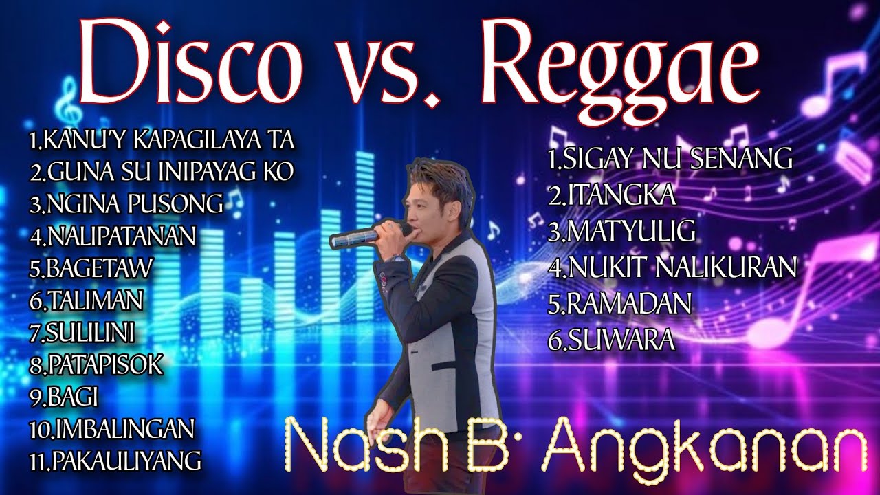 Disco vs. Reggae || Nash B. Angkanan || Fast Bits || Moro Hits || Mapapasayaw at mapapaindak ka 🔥