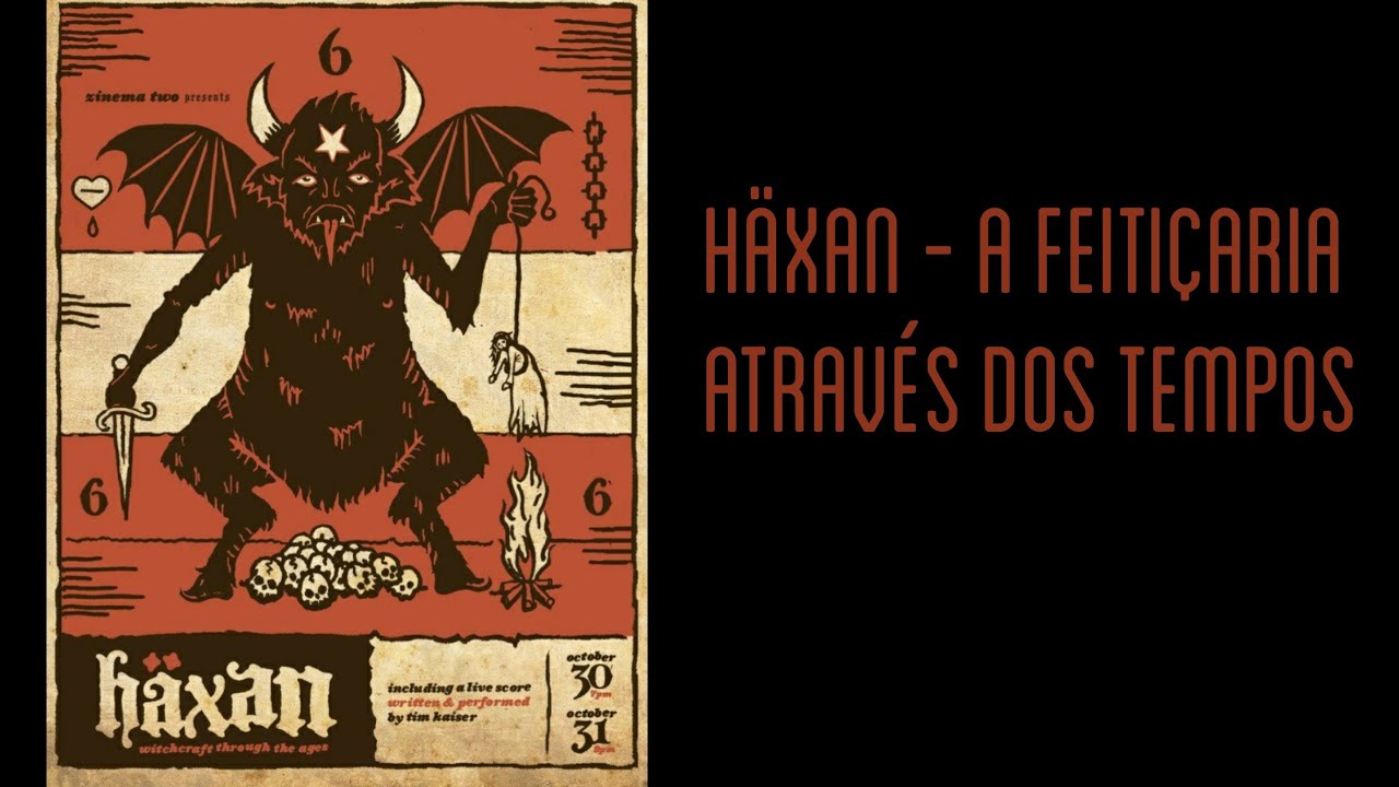 H&auml;xan - A Feiti&ccedil;aria Atrav&eacute;s dos Tempos (1922), vers&atilde;o restaurada em 720p - ative as legendas
