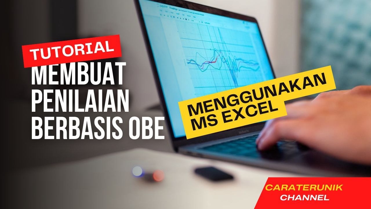 Tutorial Membuat Penilaian OBE Manual Menggunakan Microsoft Excel