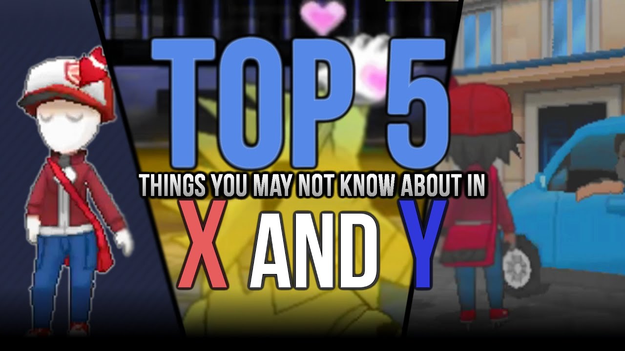 Top 5 Things you may NOT know about in Pokémon X and Y!