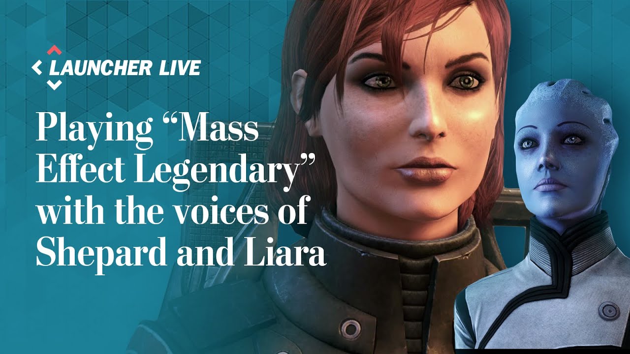 Playing Mass Effect Legendary with Shepard and Liara's voice actresses, Jennifer Hale and Ali Hillis