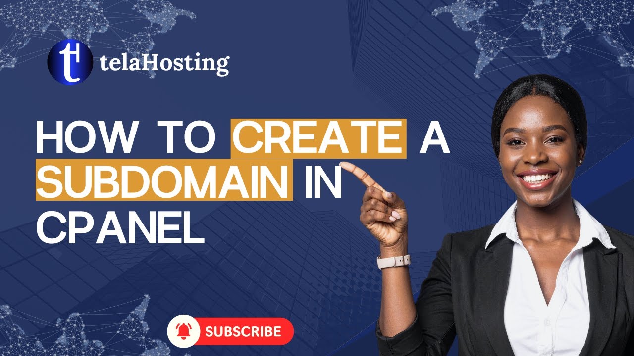 How to Create a Subdomain Using cPanel | telaHosting Step-by-Step Tutorial