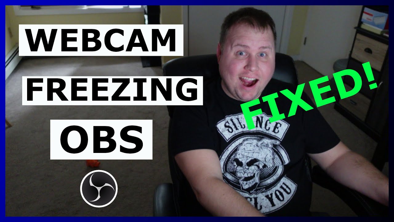 Webcam freezing in OBS when switch Scenes   FIXED!