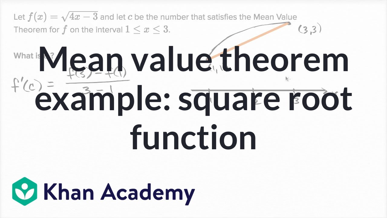 Mean value theorem example: square root function | AP Calculus AB | Khan Academy