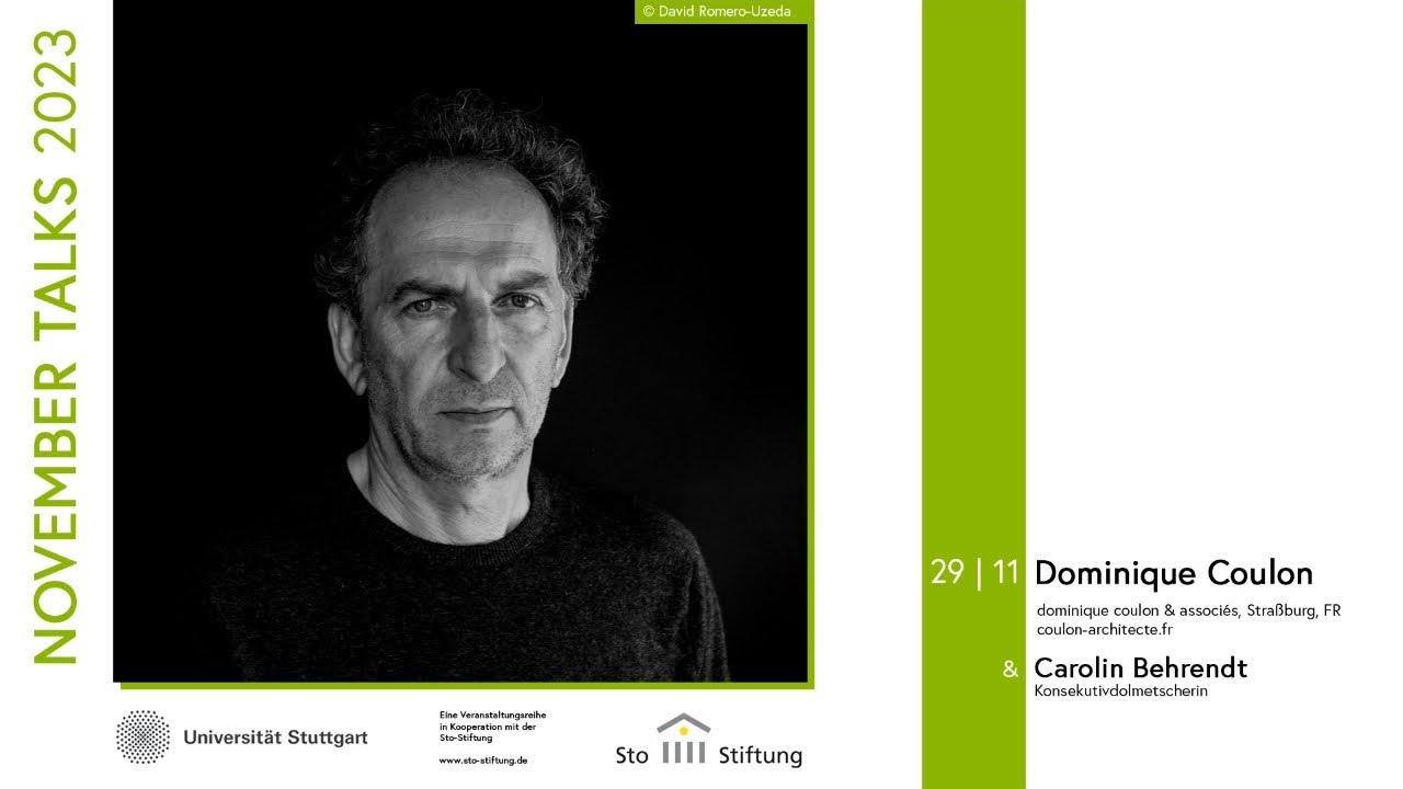 Architektur: Dominique Coulon – November Talks 2023 der Sto-Stiftung