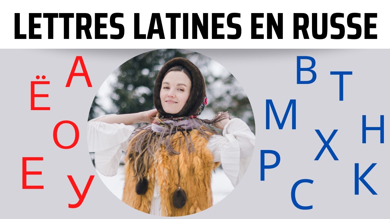 Lettres latines, quasi moitié de l'alphabet russe cyrillique