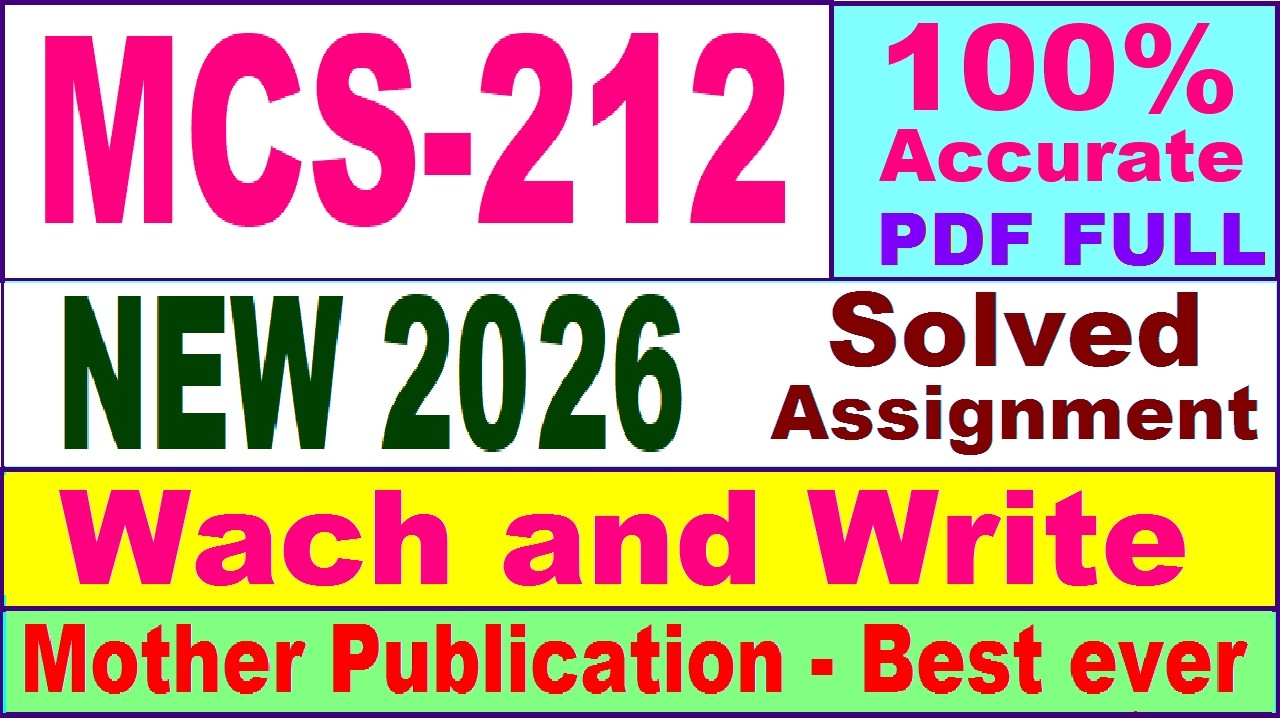 MCS 212 solved assignment 2026 in English || mcs 212 solved assignment 2026 || ignou mcs212