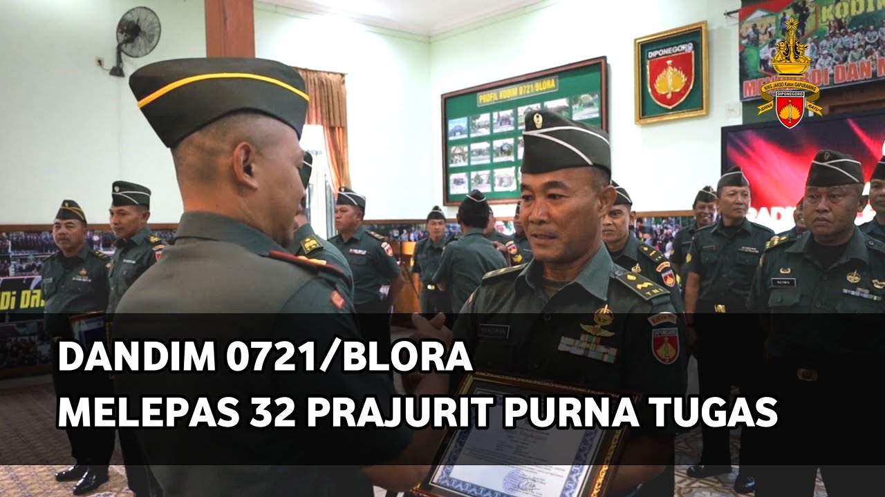 DANDIM 0721/BLORA MELEPAS 32 PRAJURIT PURNA TUGAS