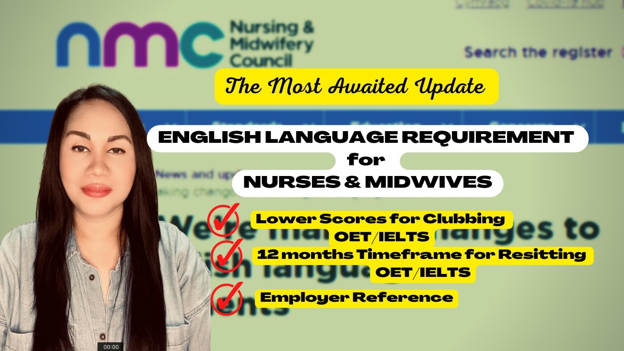 NMC ENGLISH LANGUAGE REQUIREMENTS LATEST UPDATE
