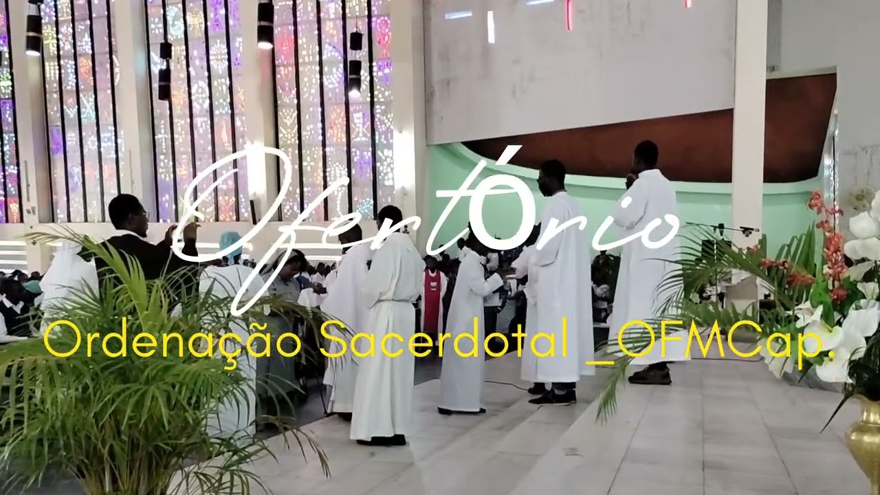 Ordenação Sacerdotal dos Frades Capuchinhos _ Moçambique