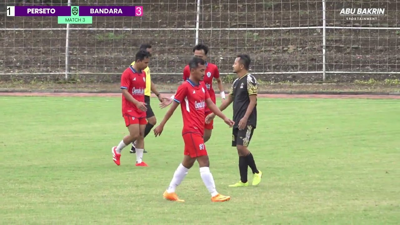 HIGLIGHT MATCH 3 BANDARA VS PERSETO