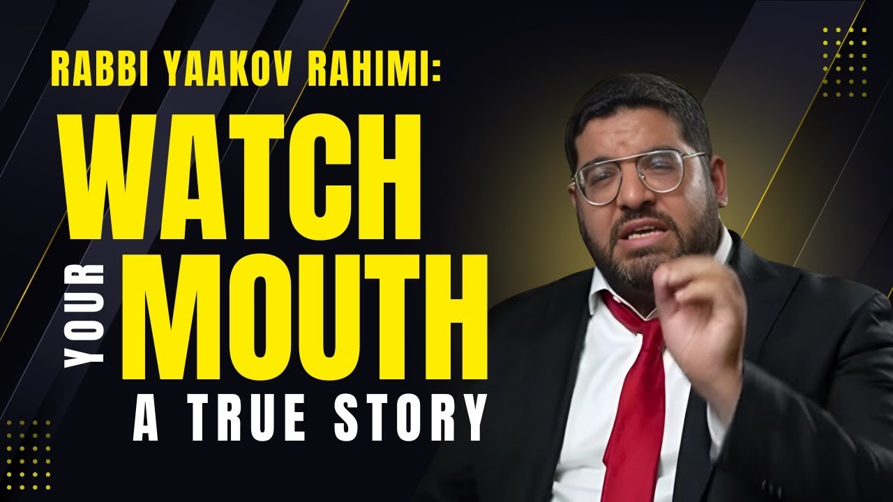 #Judaism Watch Your Mouth - A True Story