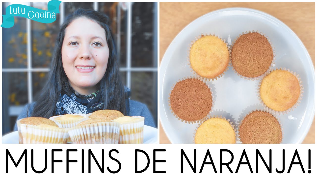 MUFFINS DE NARANJA! ❤