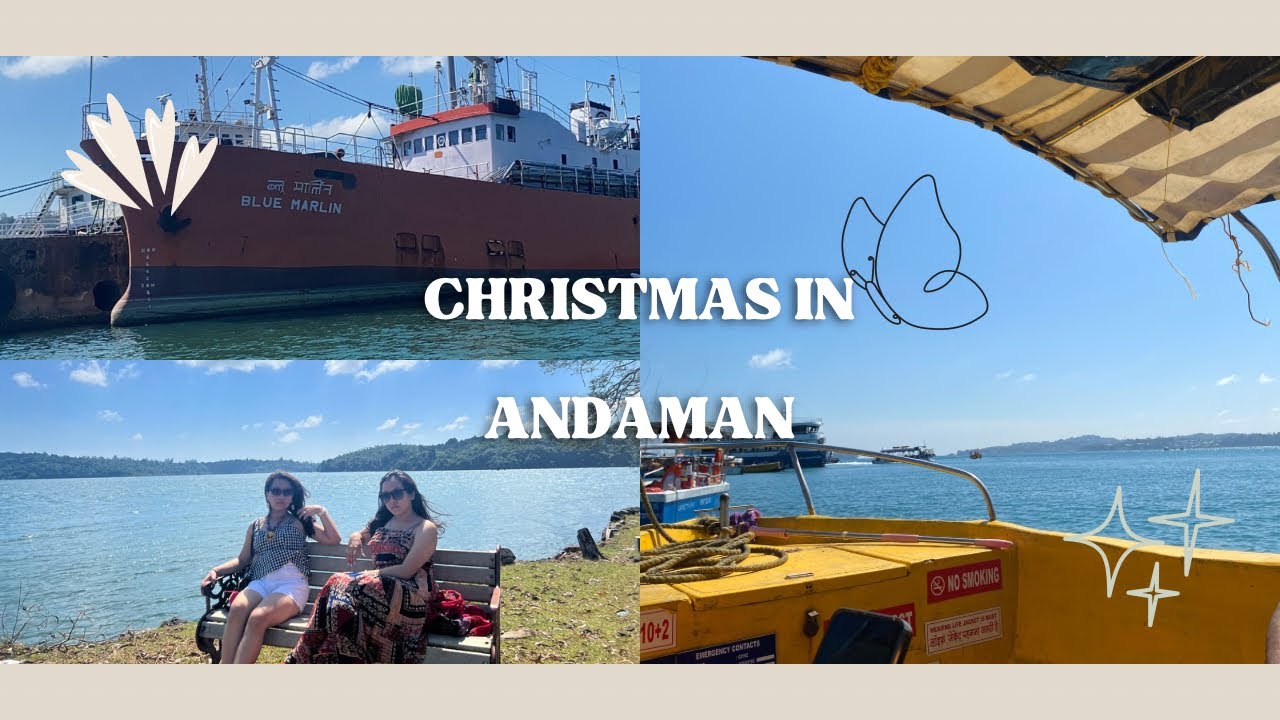 🌸 [Mizo Vlog] Christmas in Andaman 🎄🏖️🌊